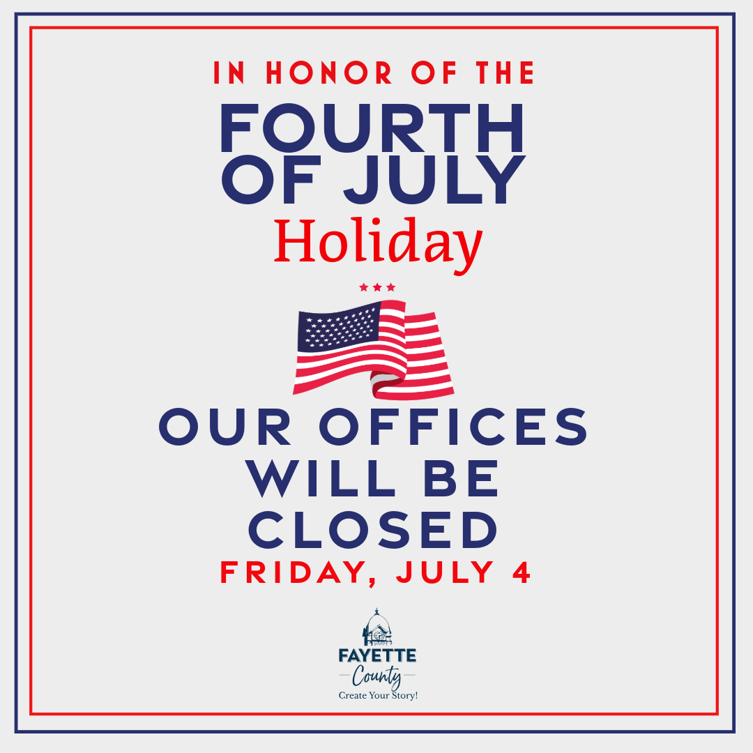 Offices will be closed July 4th