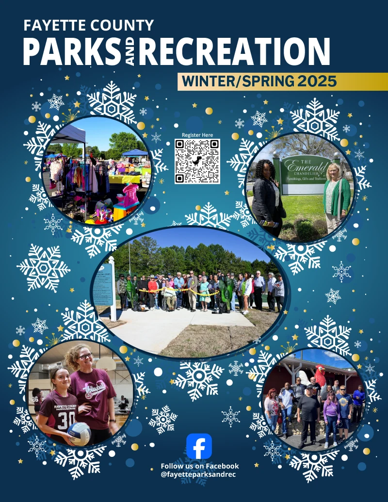 Fayette County Parks and Recreation Winter/Spring 2025  Brochure