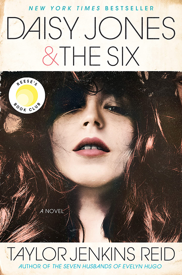Daisy Jones & the Six by Taylor Jenkins Reid