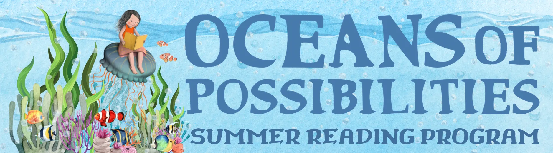 FCPL Summer Reading. Oceans of Possibilities