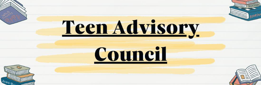 Teen Advisory Council